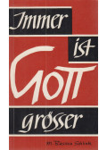 M. Basilea Schlink - Immer ist Gott größer