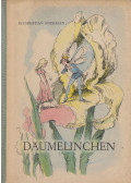 Hans Christian Andersen,Ursula Kroszewsky (szerk.) - Däumelinchen