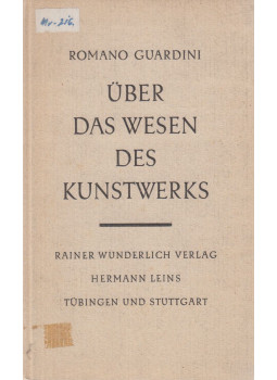 Romano Guardini - Über das Wesen des Kunstwerks Romano Guardini - Über das Wesen des Kunstwerks, Stuttgart-Tübingen 1950 antikvár könyv
