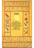 Mailer, Norman - Ancient Evenings