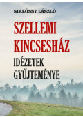 Dr. Siklóssy László - Szellemi kincsesház