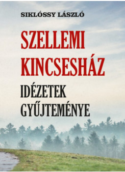 Dr. Siklóssy László - Szellemi kincsesház Dr. Siklóssy László - Szellemi kincsesház, null 2024 antikvár könyv