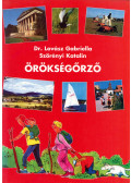 Lovász Gabriella dr.,Szörényi Katalin - Örökségőrző
