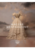 Simonovics Ildikó (Szerk.) - Magyar Menyasszony
