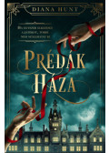 Diana Hunt - Prédák háza