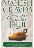 Mahesh Chavda - A ​nyelveken szólás ereje