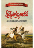 Tömörkény István - Betyárlegendák