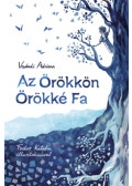 Vadadi Adrienn - Az Örökkön Örökké Fa