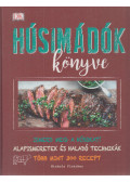 Rachel Green,Christopher Trotter,Elena Rosemond-Hoerr - Húsimádók könyve