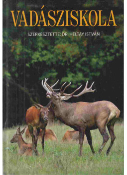 Dr. Heltay István - Vadásziskola Dr. Heltay István - Vadásziskola, null 2014 antikvár könyv