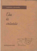 Lammel Kálmán - Eke és szántás