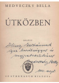 Medveczky Bella - Útközben (dedikált)