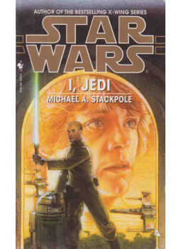 Michael A. Stackpole - I, Jedi Michael A. Stackpole - I, Jedi, New York 1999 antikvár könyv