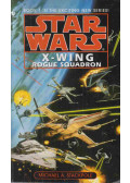 Michael A. Stackpole - X-Wing: Rogue Squadron
