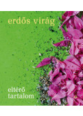 Erdős Virág - Eltérő tartalom