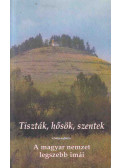 Kindelmann Győző - Tiszták, hősök, szentek