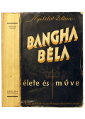 Nyisztor Zoltán - Bangha Béla élete és műve