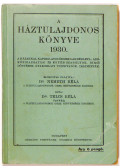 Telcs Béla - A háztulajdonos könyve 1930