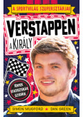 Simon Mugford, Dan Green - A sportvilág szupersztárjai: Verstappen, a király