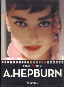 F. X. Feeney - Audrey Hepburn F. X. Feeney - Audrey Hepburn, Köln 2006 antikvár könyv