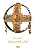 Zétényi Zsolt - Szentkoronás könyv