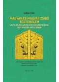 Nádas Pál - Magyar és magyar zsidó történelem