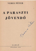 Veres Péter - A paraszti jövendő (aláírt)