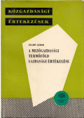 Szabó Gábor - A mezőgazdasági termőföld gazdasági értékelése