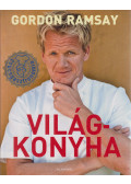 Gordon Ramsay - Világkonyha
