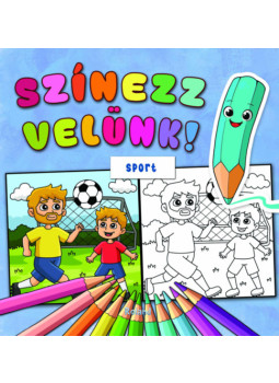 Lengyel Orsolya (Szerk.) - Színezz velünk! Sport Lengyel Orsolya (Szerk.) - Színezz velünk! Sport, null 2024 antikvár könyv