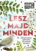 Kovács Viktor, Kovács Dominik - Lesz majd minden