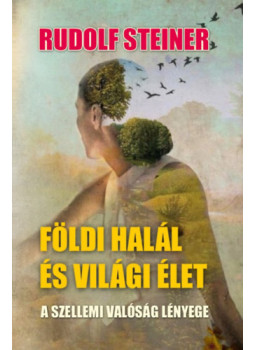 Rudolf Steiner - Földi halál és világi élet Rudolf Steiner - Földi halál és világi élet, null 2024 antikvár könyv