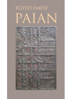 Egyed Emese - Paian Egyed Emese - Paian, Marosvásárhely 2017 antikvár könyv