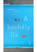 Gerbrand Bakker - A borbély fia