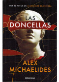 Alex Michaelides - Las Doncellas