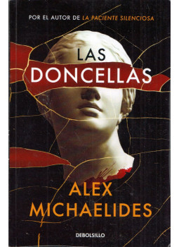 Alex Michaelides - Las Doncellas Alex Michaelides - Las Doncellas, Barcelona 2022 antikvár könyv