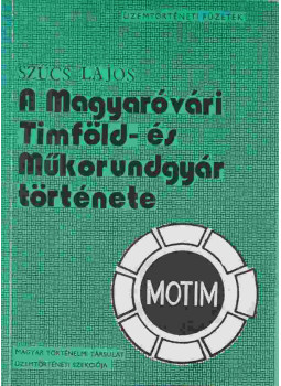 Szűcs Lajos - A Magyaróvári Timföld- és Műkorundgyár története 1933-1972 Szűcs Lajos - A Magyaróvári Timföld- és Műkorundgyár története 1933-1972, null 0 antikvár könyv