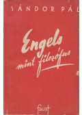 Sándor Pál - Engels mint filozófus