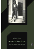 Asztalos Miklós - Miniszteriális éveim