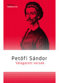 Petőfi Sándor - Válogatott versek - Petőfi Sándor