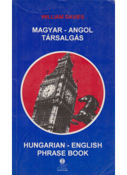 William Davies - Magyar-angol társalgás William Davies - Magyar-angol társalgás, Székesfehérvár 1997 antikvár könyv