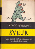 Jaroslav Hasek - Svejk