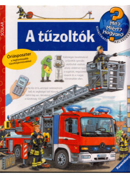 Andrea Erne - A tűzoltók - Mit? Miért? Hogyan? Andrea Erne - A tűzoltók - Mit? Miért? Hogyan?, Budapest 2008 antikvár könyv