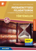 Kállai Csaba, Molnár László, Rideg László - Történelem próbaérettségi feladatsorok - Középszint (2024-től érvényes követelmények)