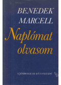 Benedek Marcell - Naplómat olvasom