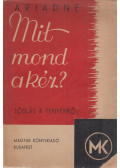 Ariadne - Mit mond a kéz?