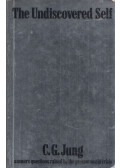 Carl Gustav Jung - The Undiscovered Self