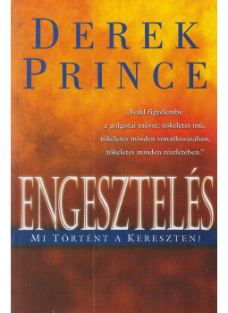 Derek Prince - Engesztelés Derek Prince - Engesztelés, Budapest 2007 antikvár könyv