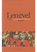 Lengyel László - Kis politikai erkölcstan