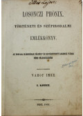 Vahot Imre - Losonczi Phönix. Történeti és szépirodalmi emlékkönyv. I-III. kötet [egyben]
